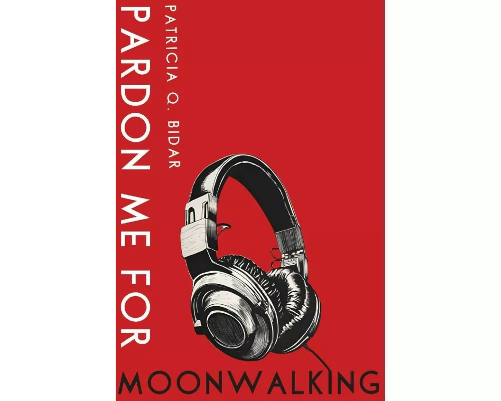 Pardon Me for Moonwalking