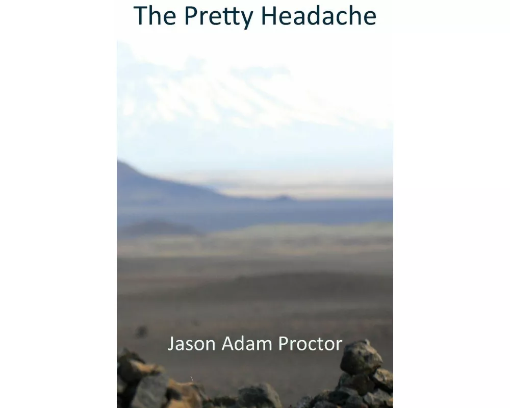 The Pretty Headache