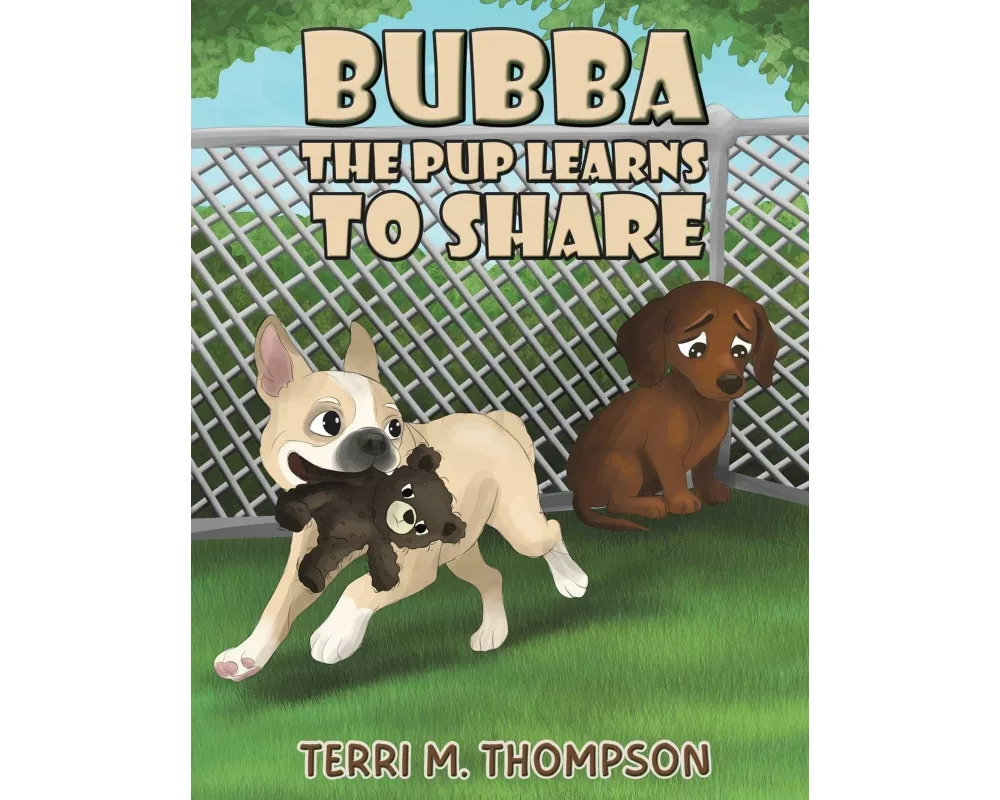Bubba the Pup Learns to Share