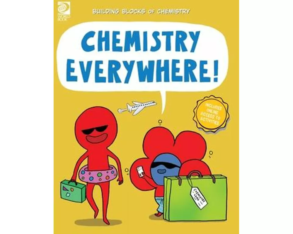 Chemistry Everywhere!