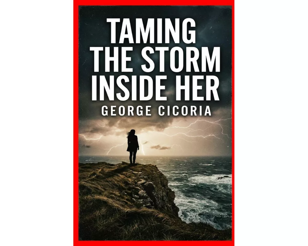 Taming the Storm Inside Her