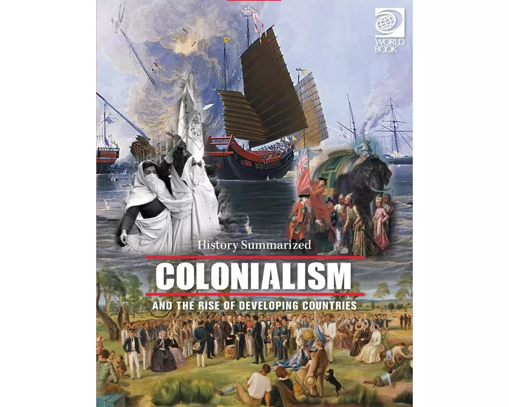 Colonialism and the Rise of Developing Countries