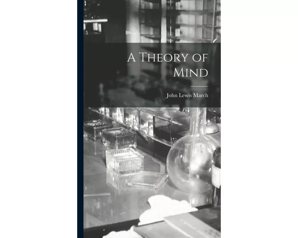 A Theory of Mind