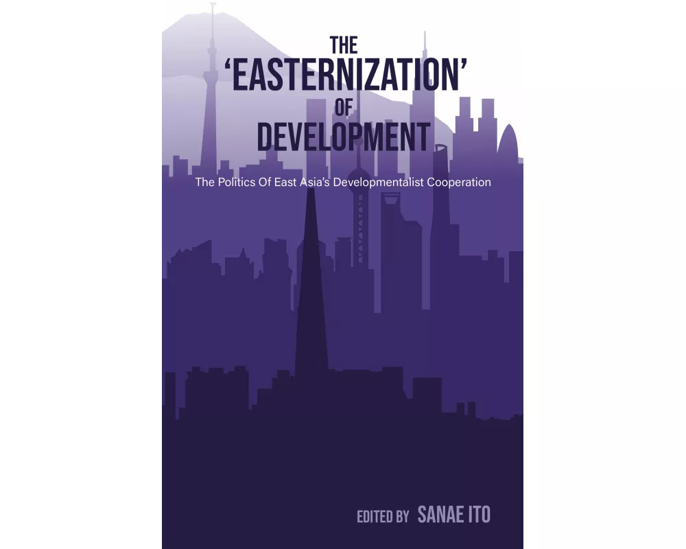 The 'Easternization' of Development