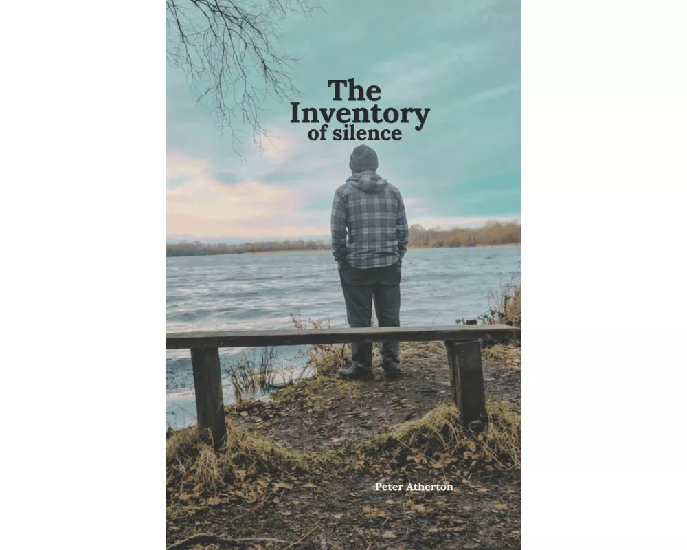 The Inventory of Silence
