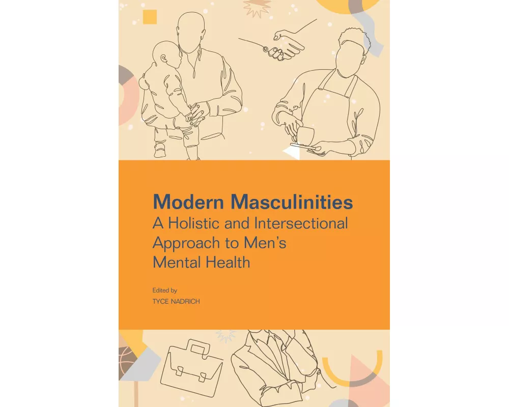 Modern Masculinities