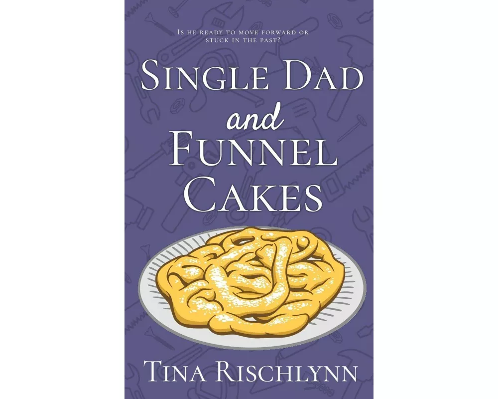 Single Dad & Funnel Cakes