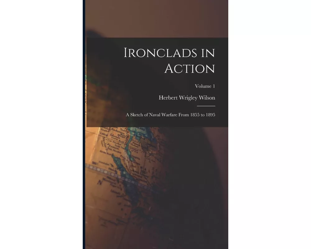 Ironclads in Action