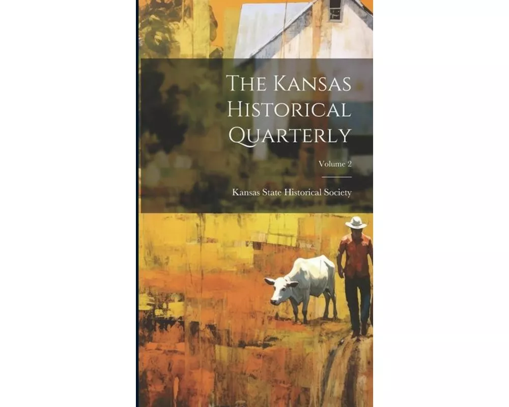 The Kansas Historical Quarterly; Volume 2
