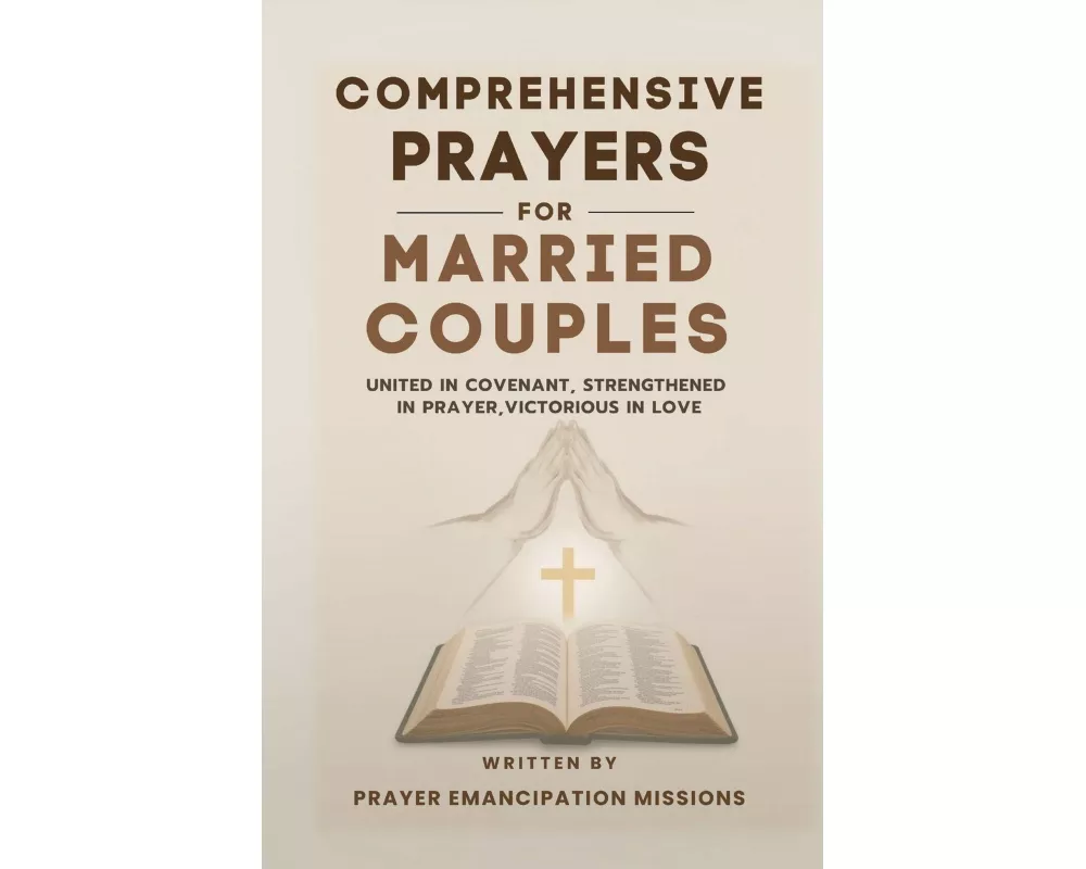 Comprehensive Prayers for Married Couples