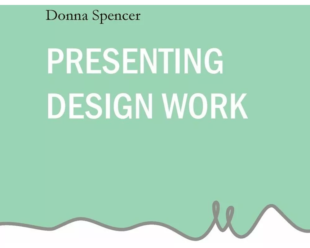 Presenting Design Work