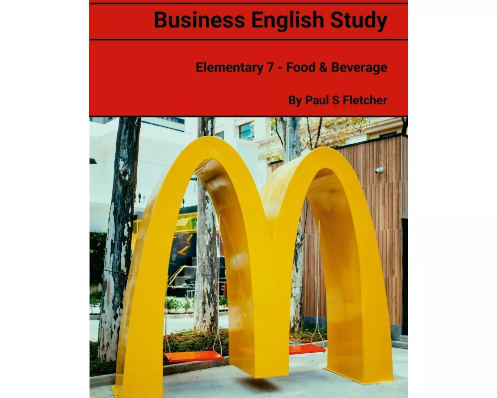 Business English Study - Elementary 7 - Food & Beverage