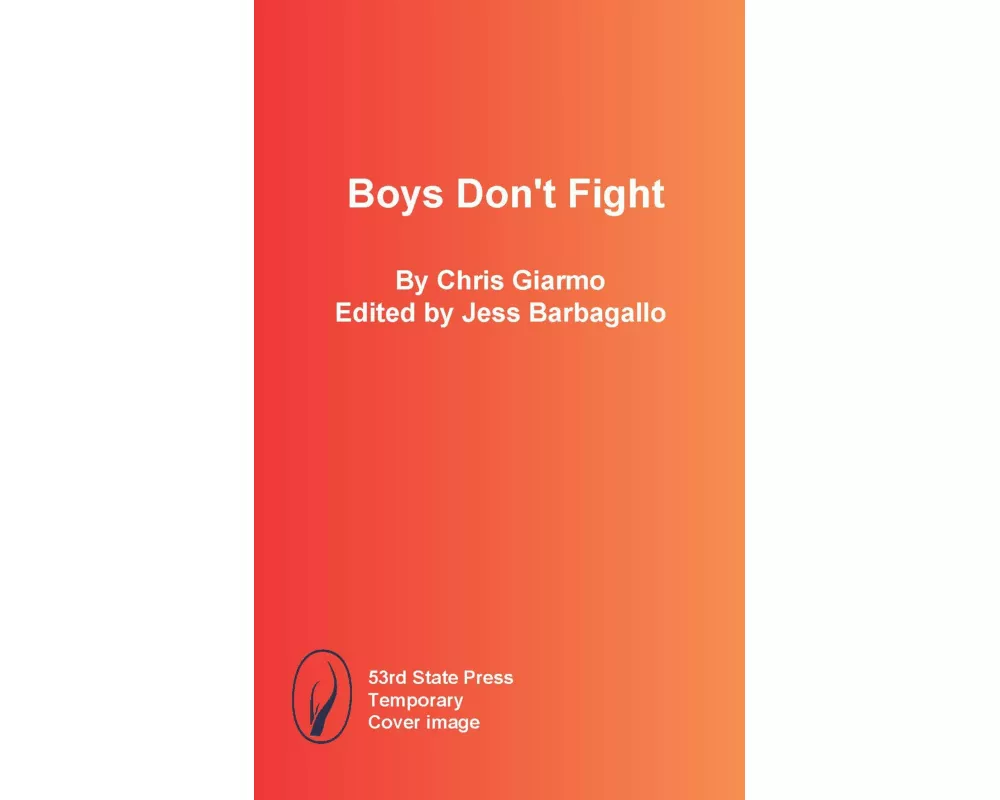 Boys Don't Fight
