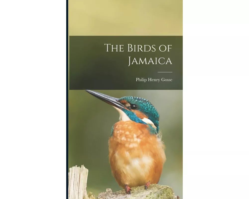 The Birds of Jamaica