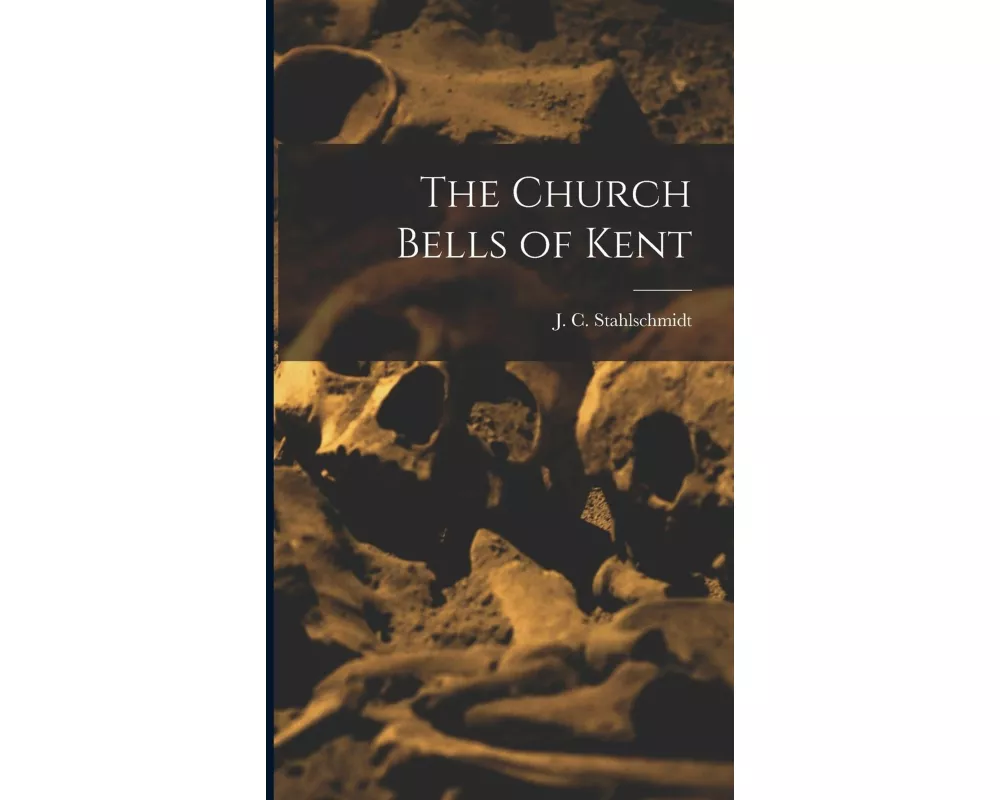 The Church Bells of Kent