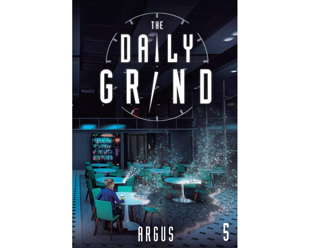 The Daily Grind 5