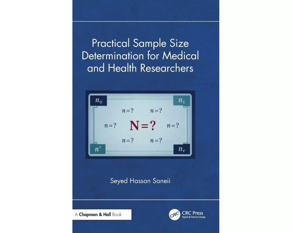 Practical Sample Size Determination for Medical and Health Researchers