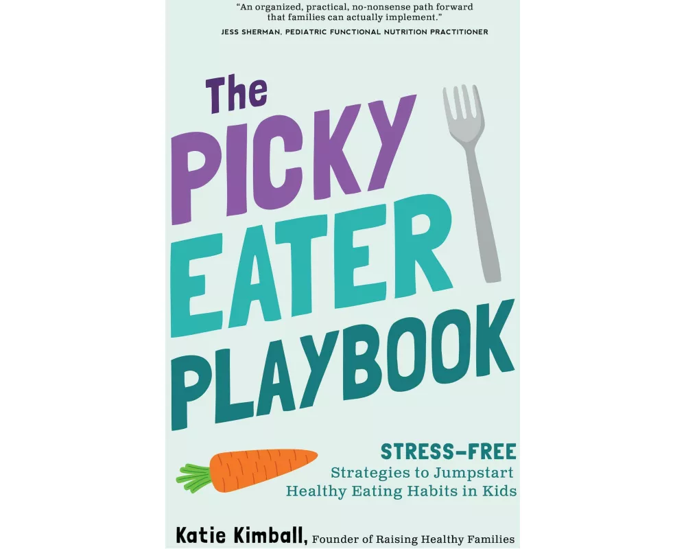 The Picky Eater Playbook
