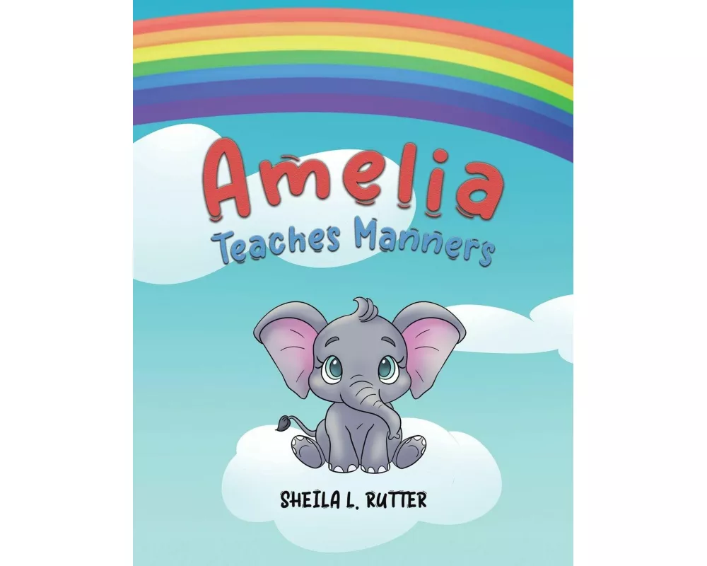 Amelia Teaches Manners
