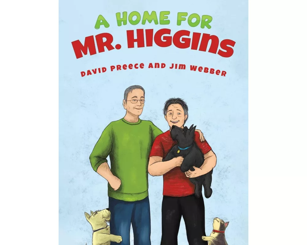 A Home for Mr. Higgins