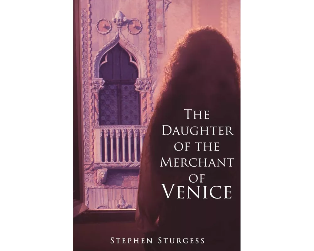 The Daughter of The Merchant of Venice