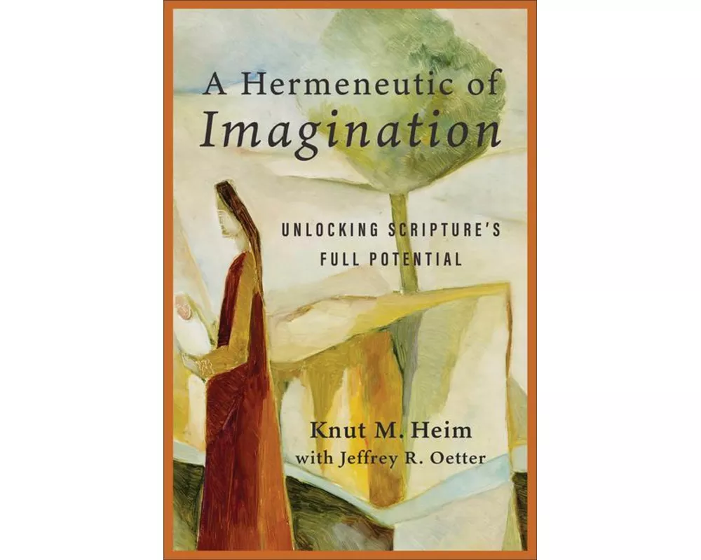 A Hermeneutic of Imagination