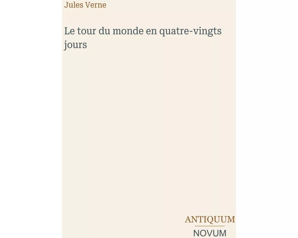 Le tour du monde en quatre-vingts jours