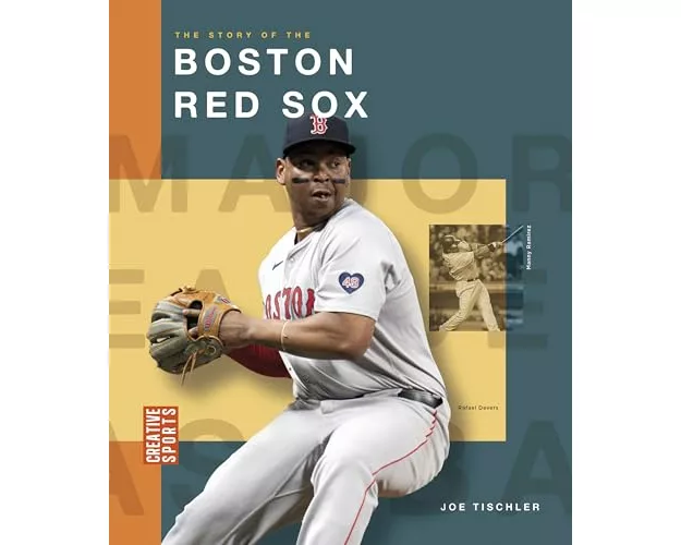 The Story of the Boston Red Sox