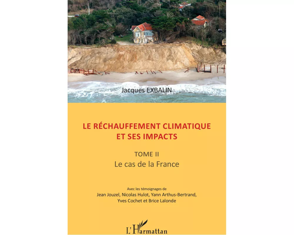 Le réchauffement climatique et ses impacts