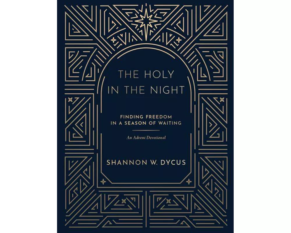 The Holy in the Night