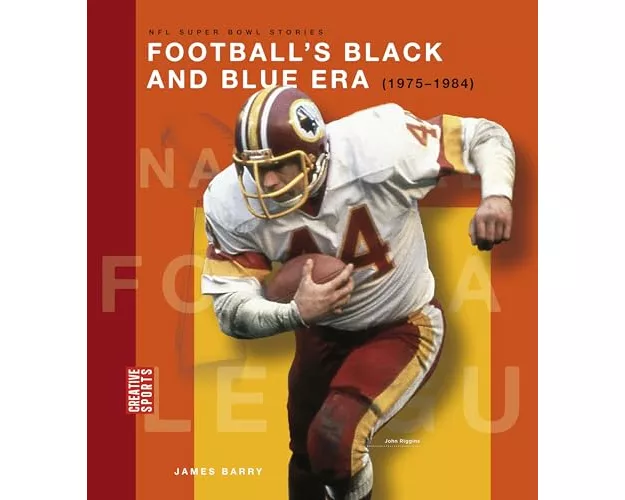 Football's Black and Blue Era (1975-1984)