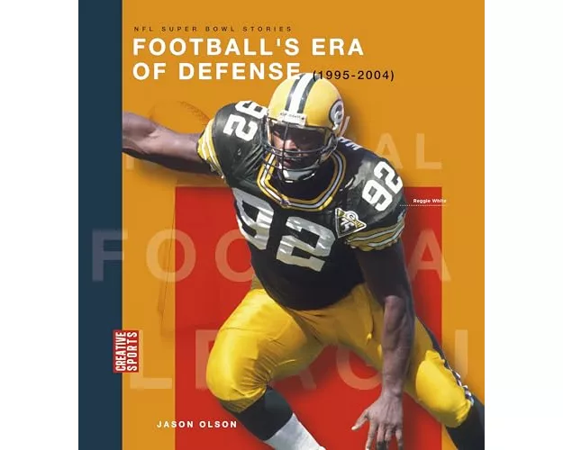 Football's Era of Defense (1995-2004)