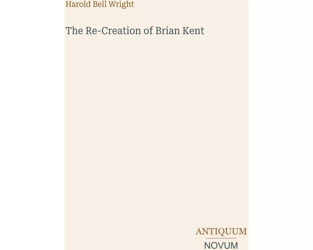 The Re-Creation of Brian Kent