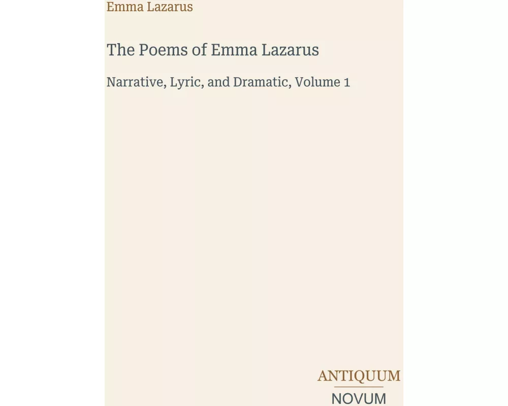 The Poems of Emma Lazarus