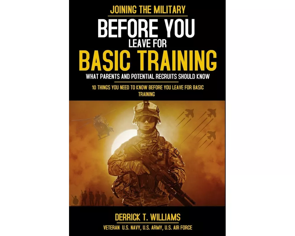 Before You Leave For Basic Training