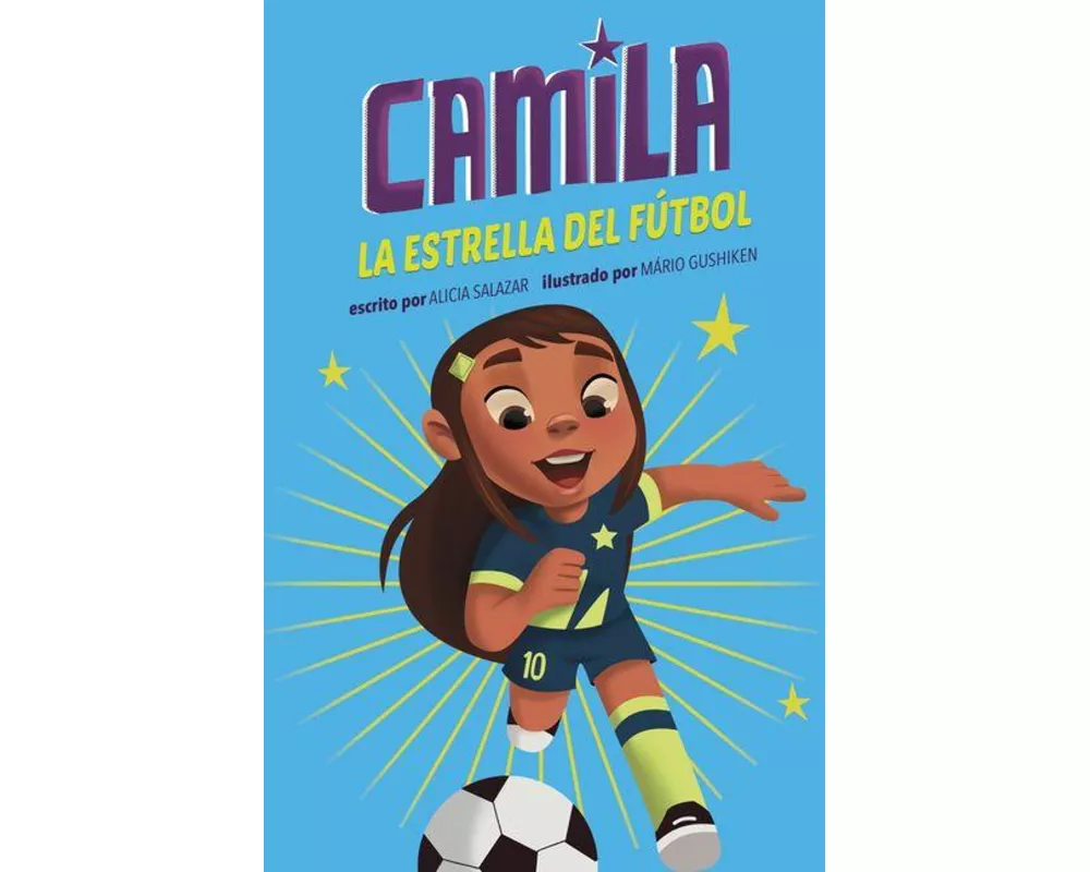 Camila La Estrella del Fútbol (Camila the Soccer Star)