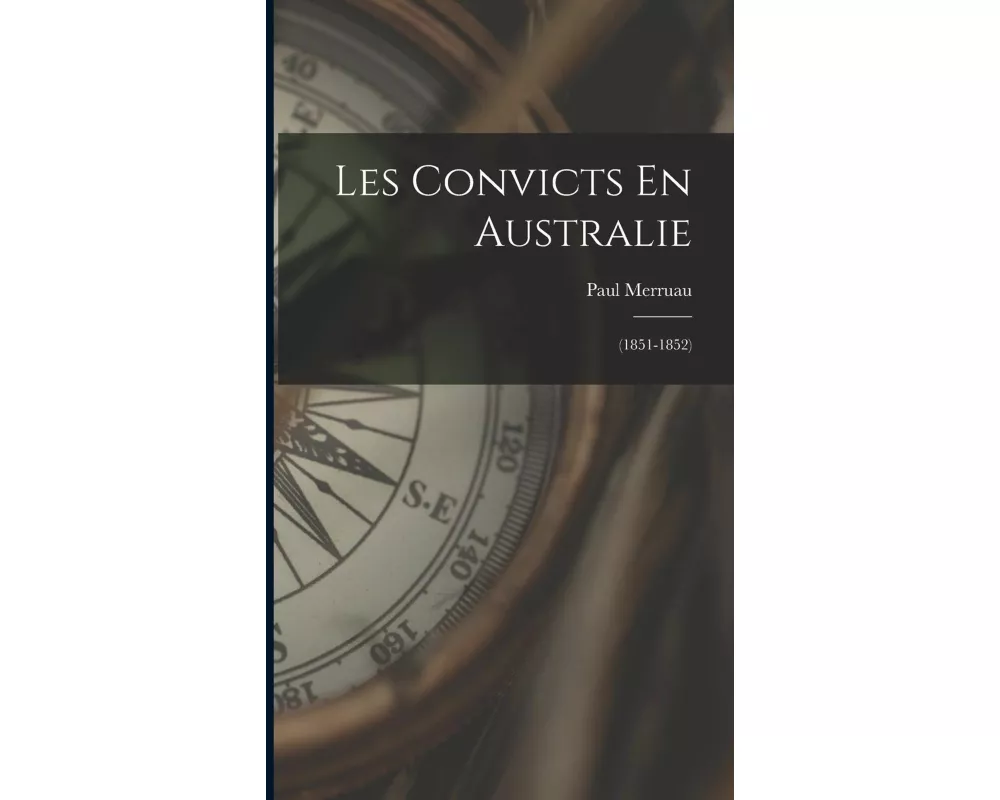 Les Convicts En Australie