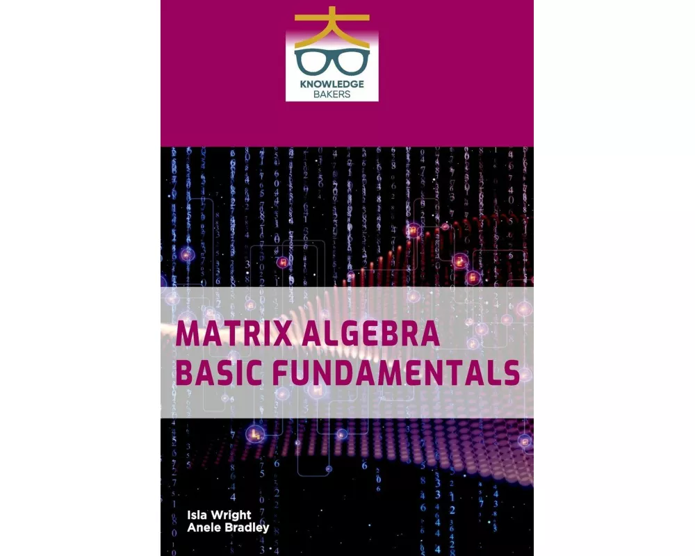 Matrix Algebra