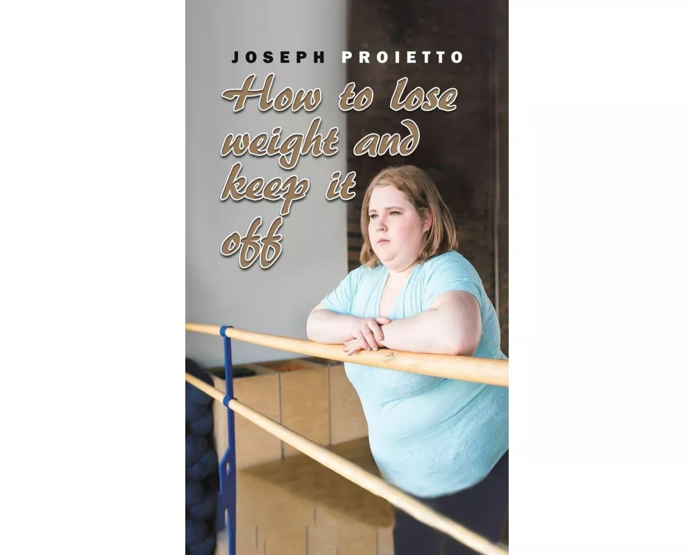 How to Lose Weight and Keep It Off