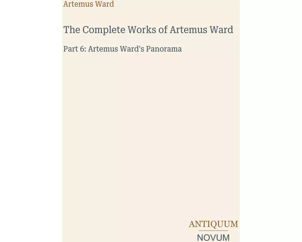 The Complete Works of Artemus Ward