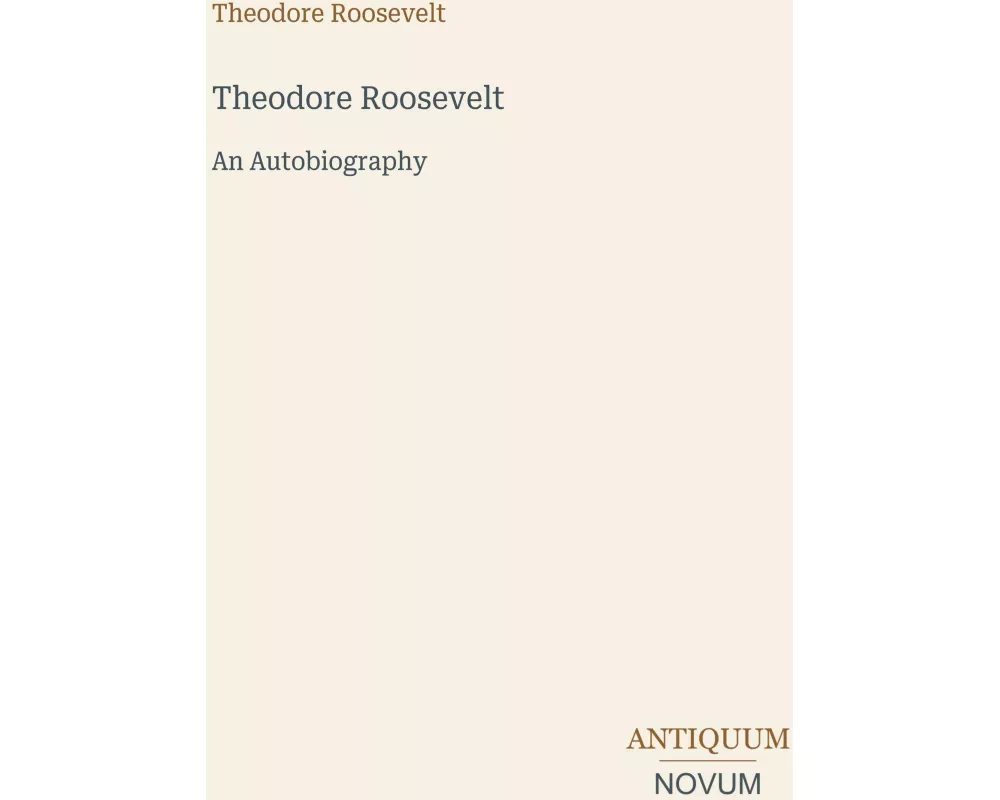 Theodore Roosevelt