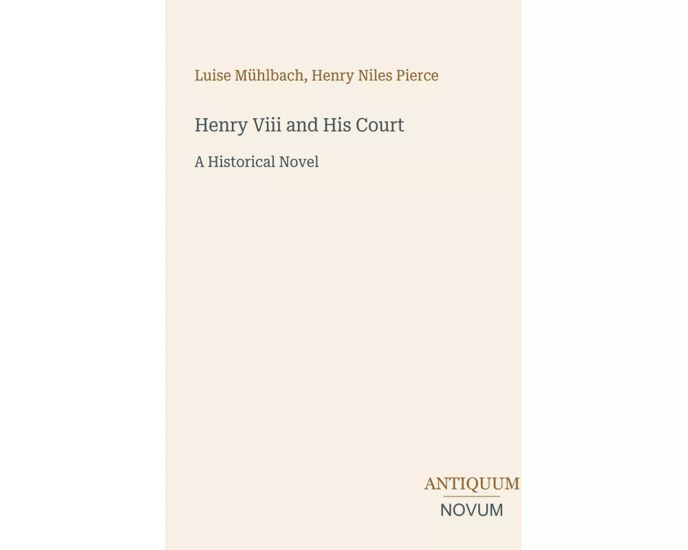 Henry Viii and His Court