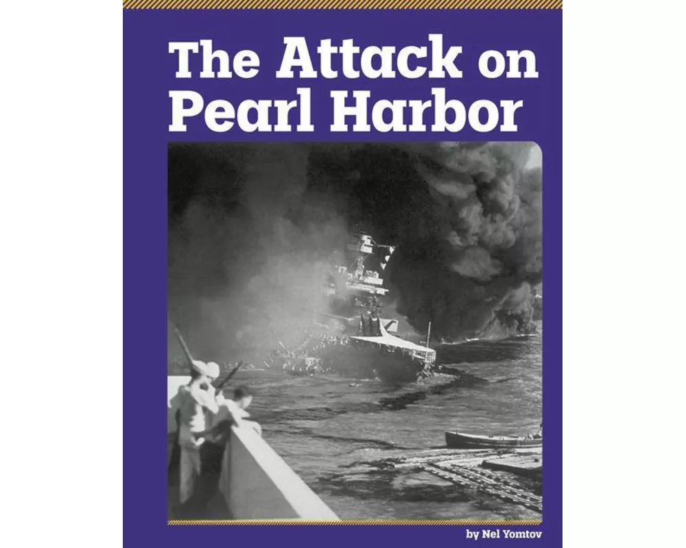 The Attack on Pearl Harbor