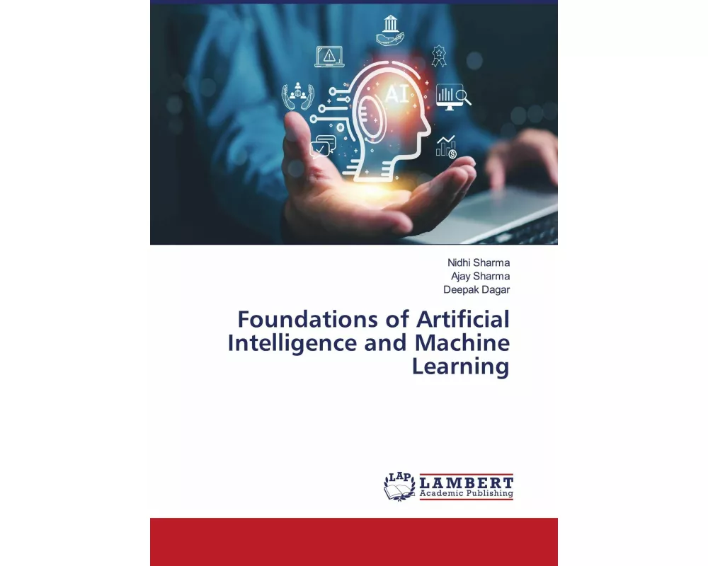Foundations of Artificial Intelligence and Machine Learning