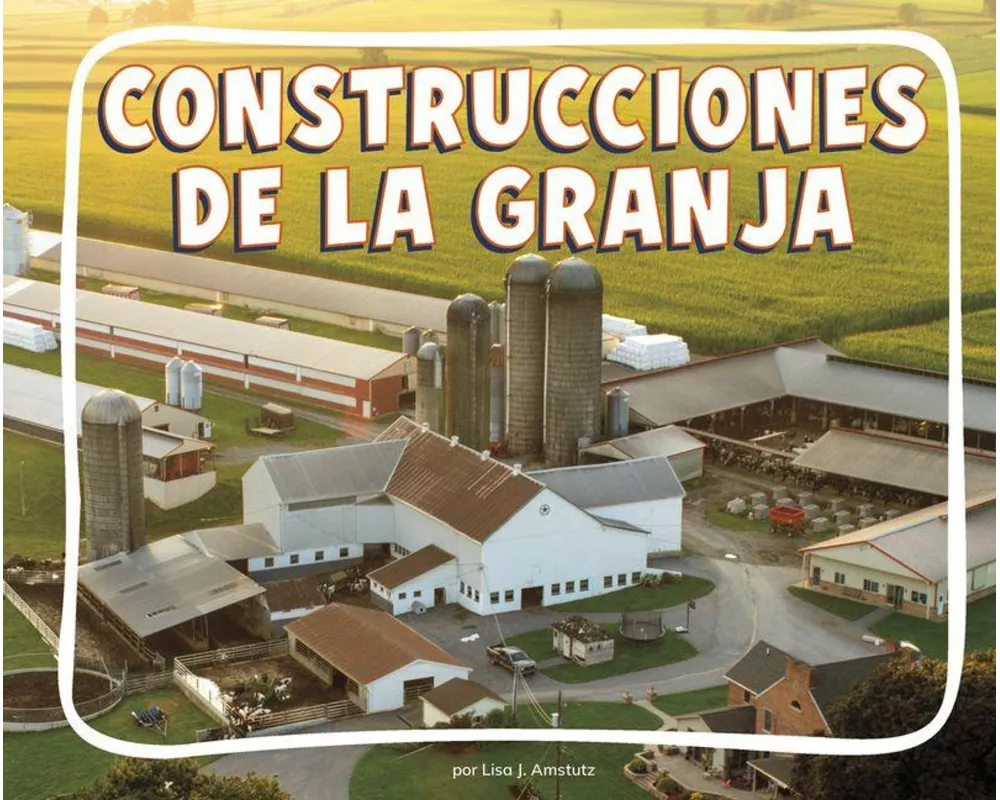 Construcciones de la Granja (Farm Buildings)