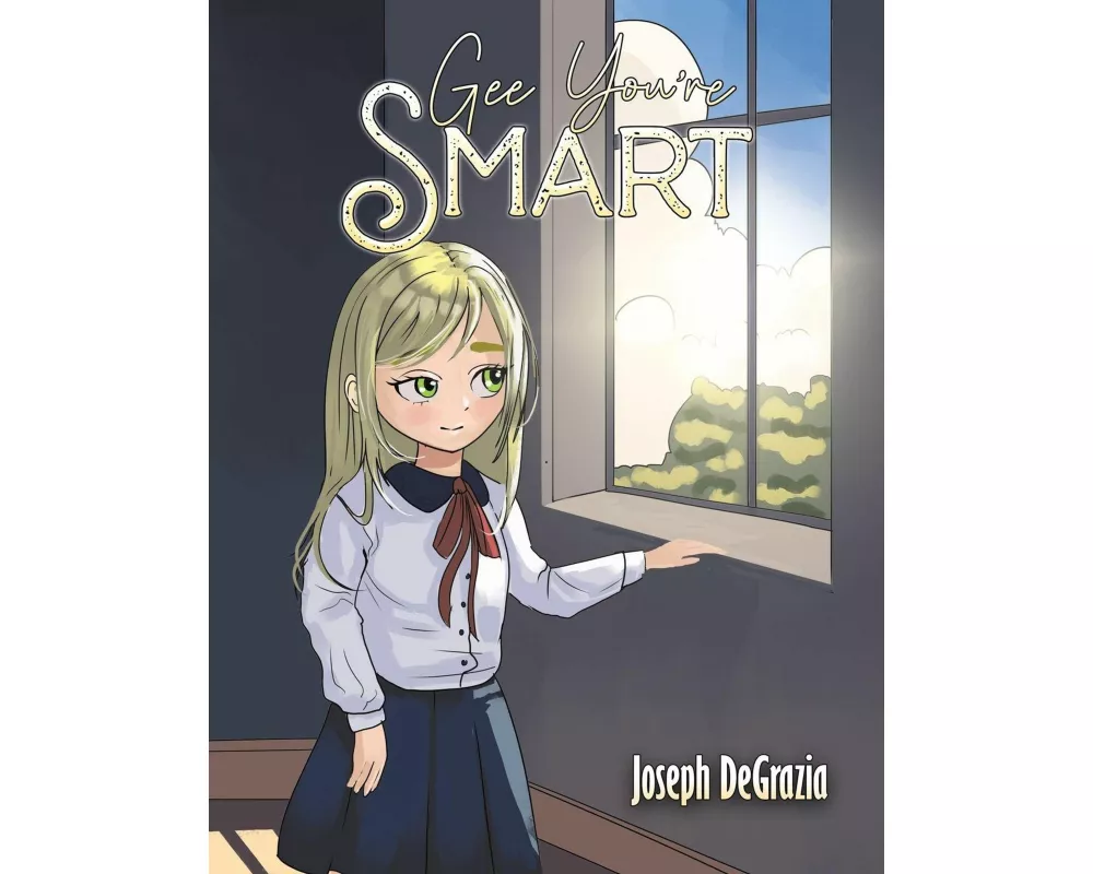 Gee You're Smart