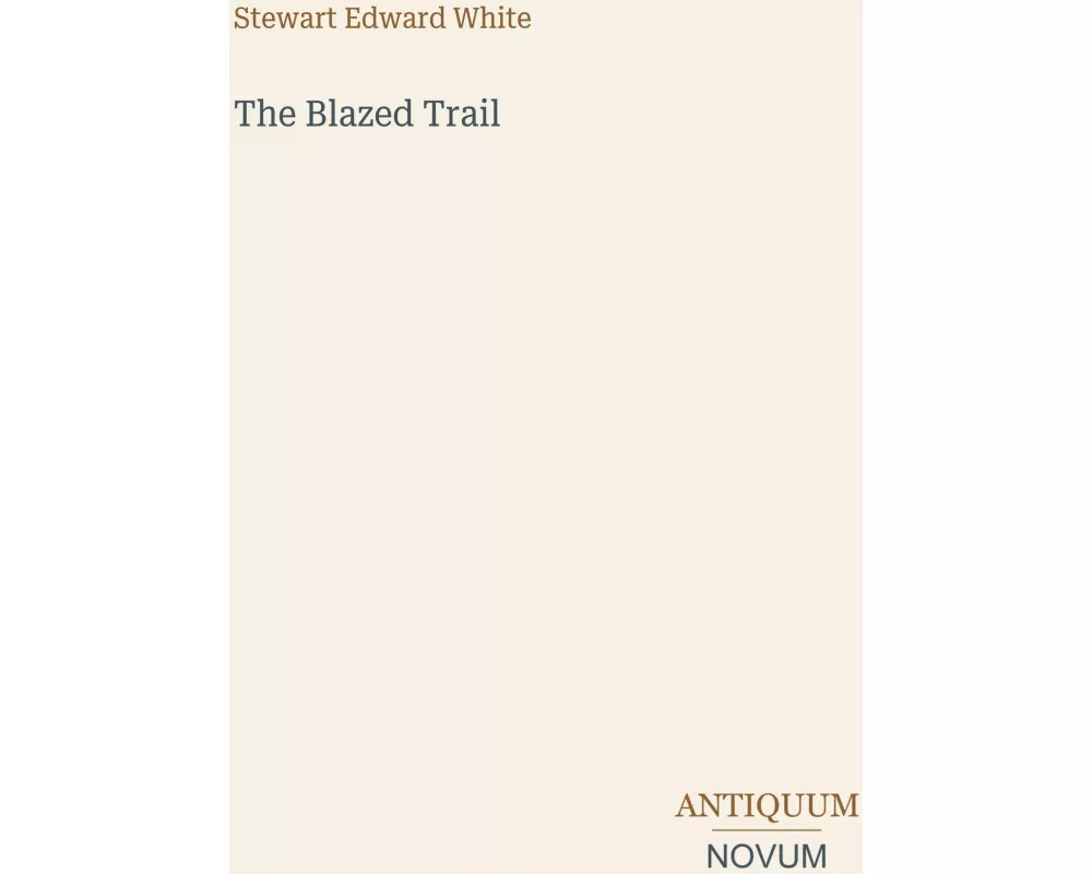 The Blazed Trail