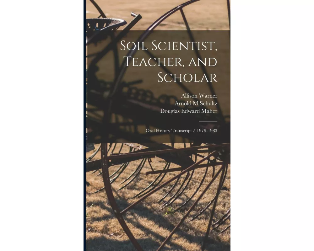 Soil Scientist, Teacher, and Scholar