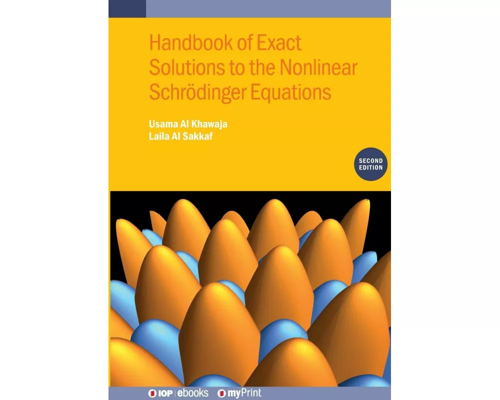Handbook of Exact Solutions to the Nonlinear Schrödinger Equations (Second Edition)