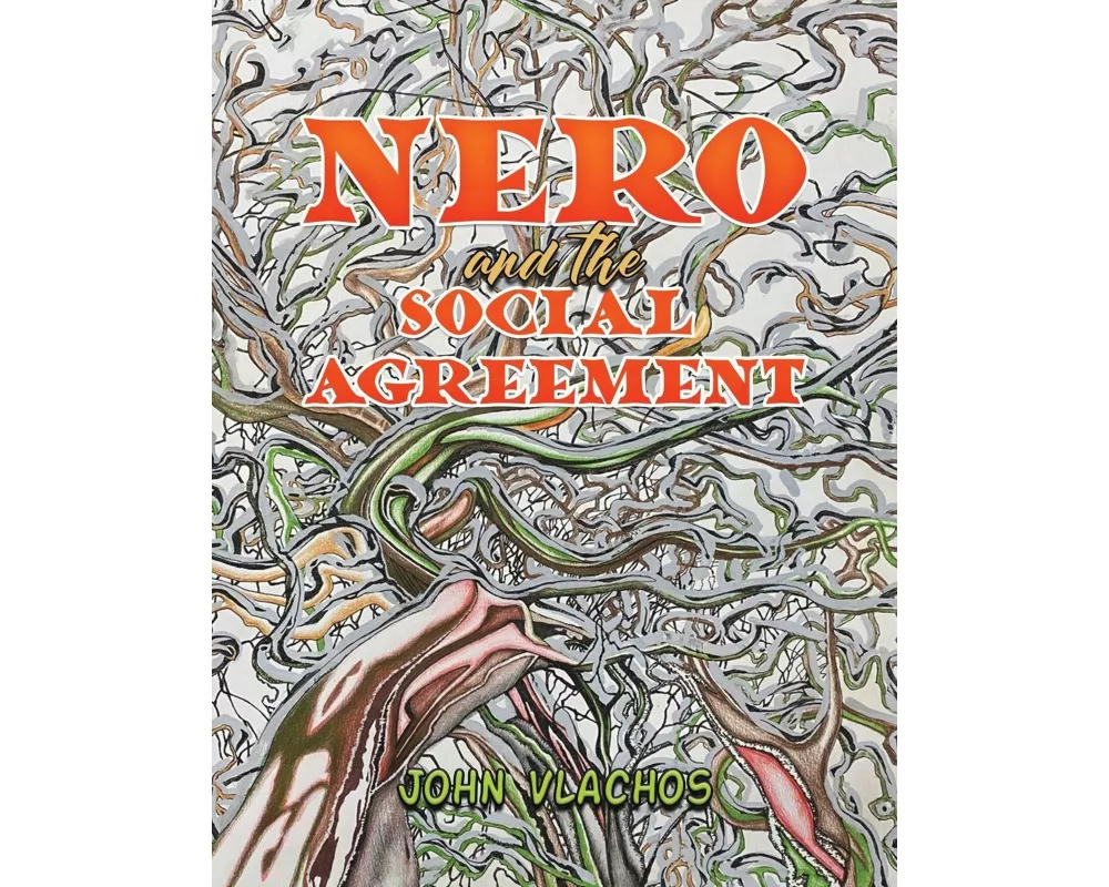 Nero and the Social Agreement